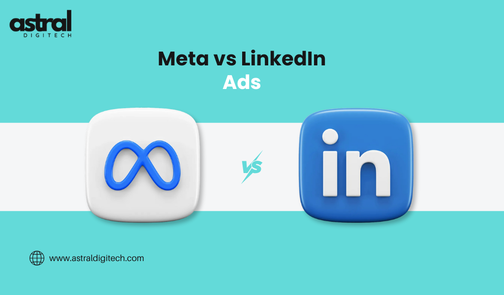 Meta vs LinkedIn Ads – Where Do You Get More Results?