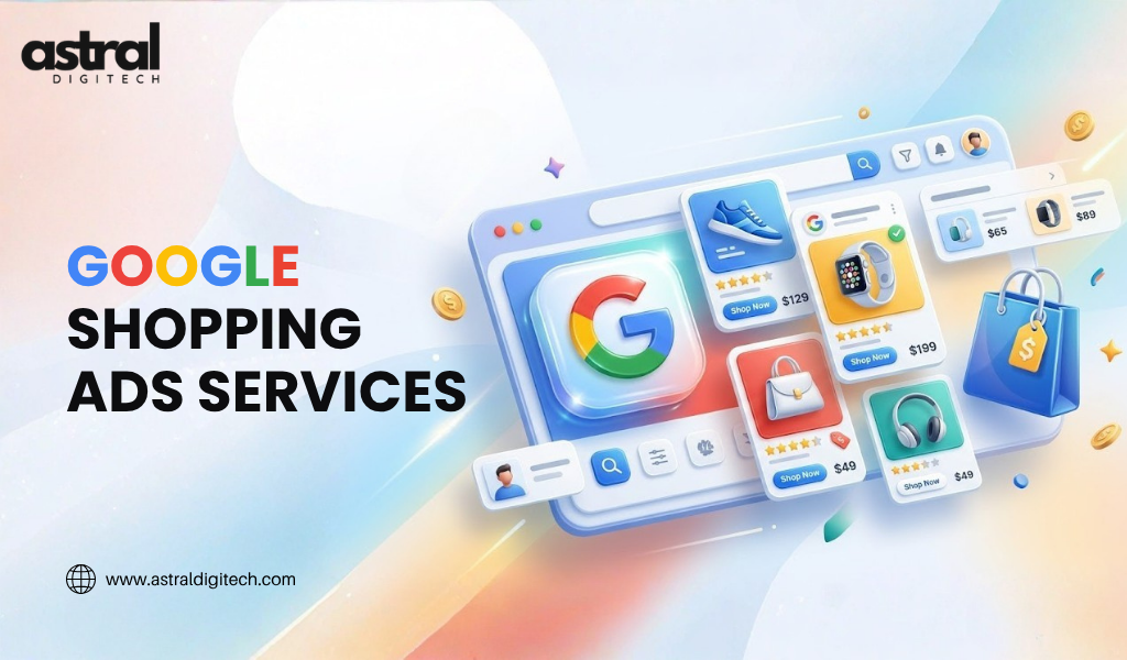 Google Shopping Ads Services for E-Commerce Growth