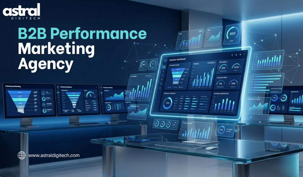 How a B2B Performance Marketing Agency Drives High Quality Leads?